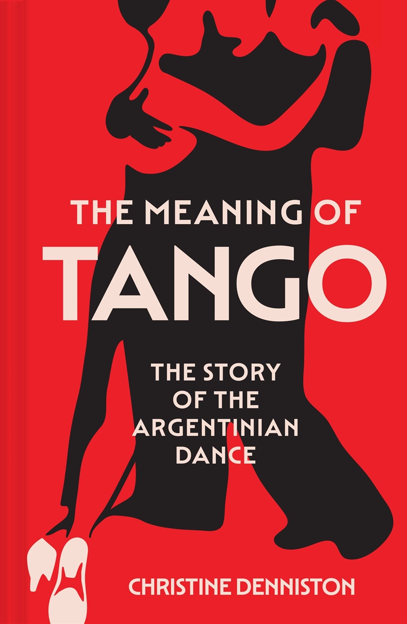 The Meaning Of Tango/Product Detail/Arts & Entertainment
