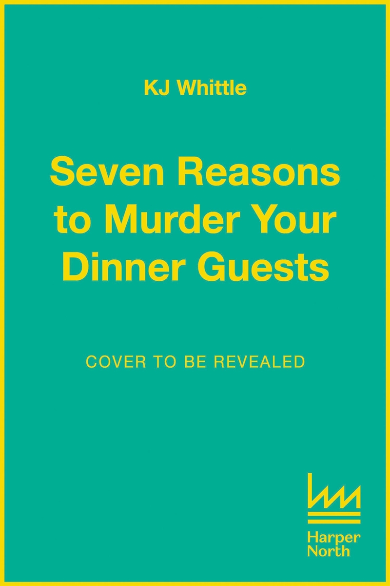 Seven Reasons to Murder Your Dinner Guests/Product Detail/Thrillers & Horror Books