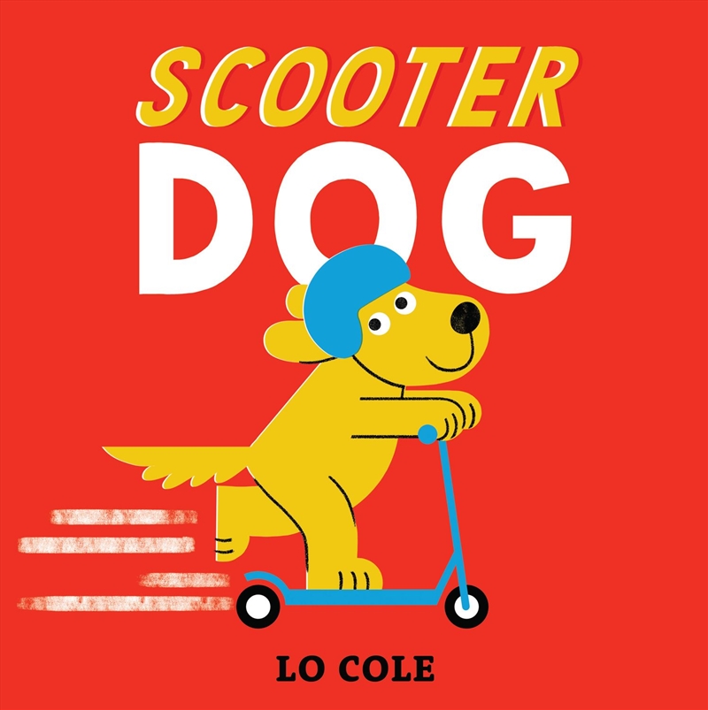 Scooter Dog/Product Detail/Early Childhood Fiction Books