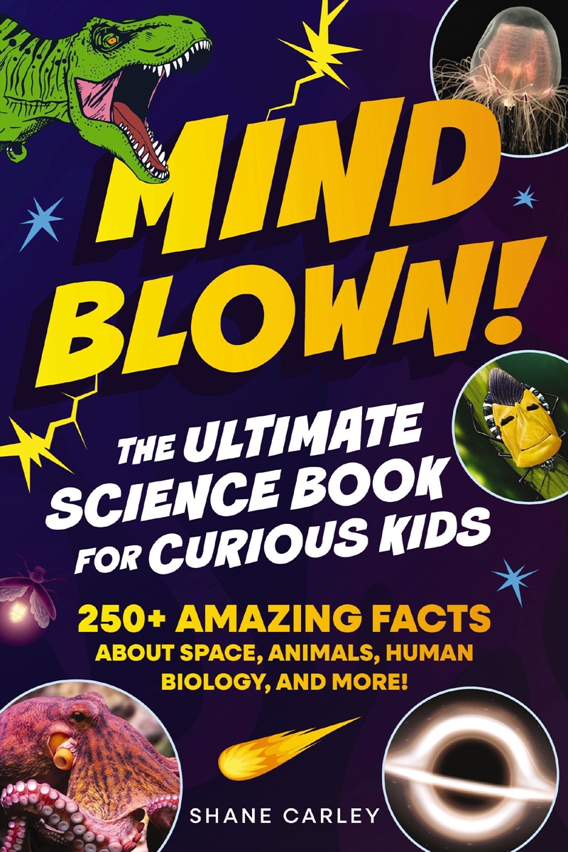 Mind Blown! The Ultimate Science Book for Curious Kids/Product Detail/Childrens