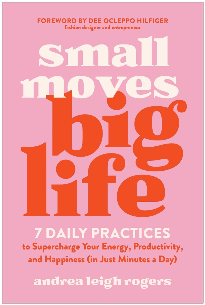 Small Moves, Big Life/Product Detail/Self Help & Personal Development