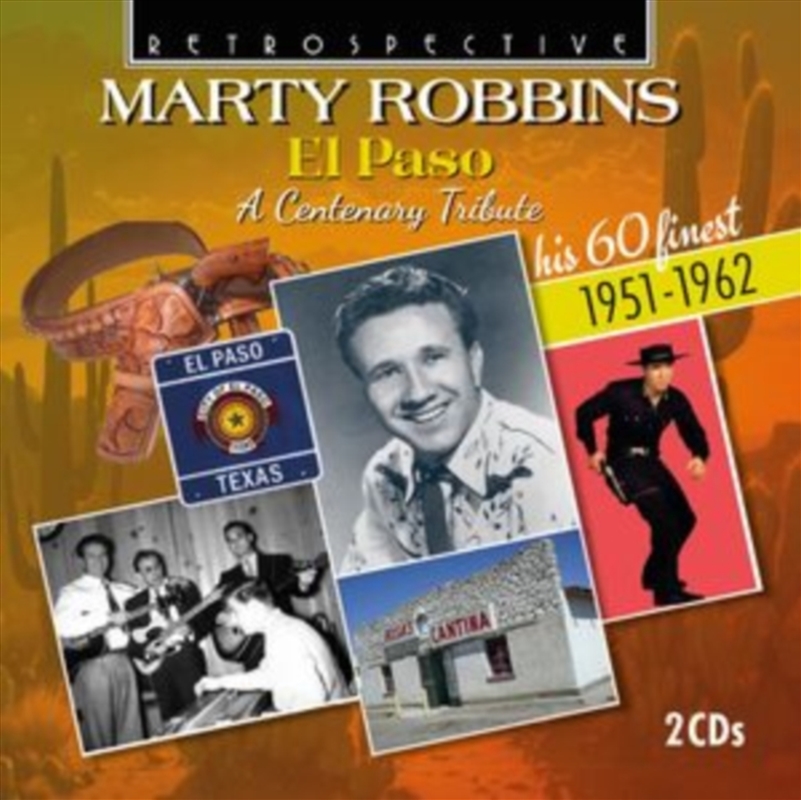 Marty Robbins: El Paso - A Centenary Tribute/Product Detail/Rock