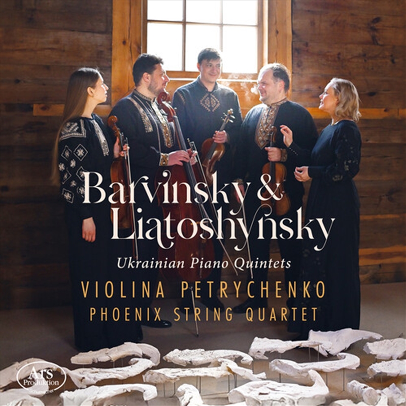 Vasyl Barvinsky / Borys Liatoshynsky: Ukrainian Piano Quintets/Product Detail/Classical