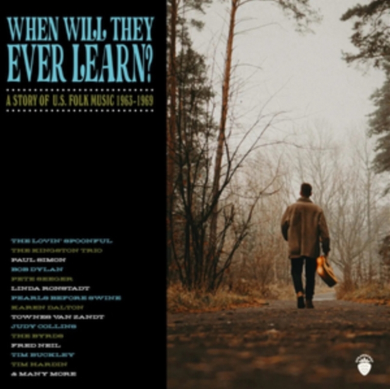 When Will They Ever Learn? - A Story Of U.S. Folk Music: 1963-1969/Product Detail/Blues