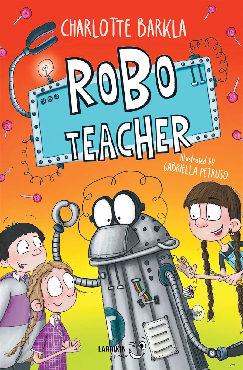 Robo-Teacher/Product Detail/Childrens Fiction Books