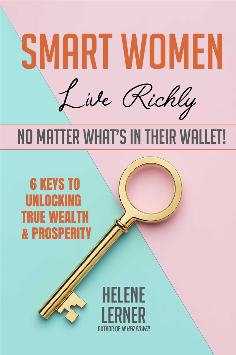 Smart Women Live Richly, No Matter What's In Their Wallet!/Product Detail/Self Help & Personal Development
