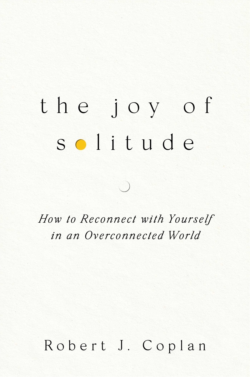 The Joy Of Solitude/Product Detail/Self Help & Personal Development