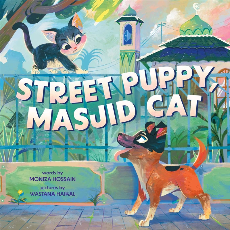 Street Puppy, Masjid Cat (A Friendship Picture Book For Kids)/Product Detail/Childrens Fiction Books