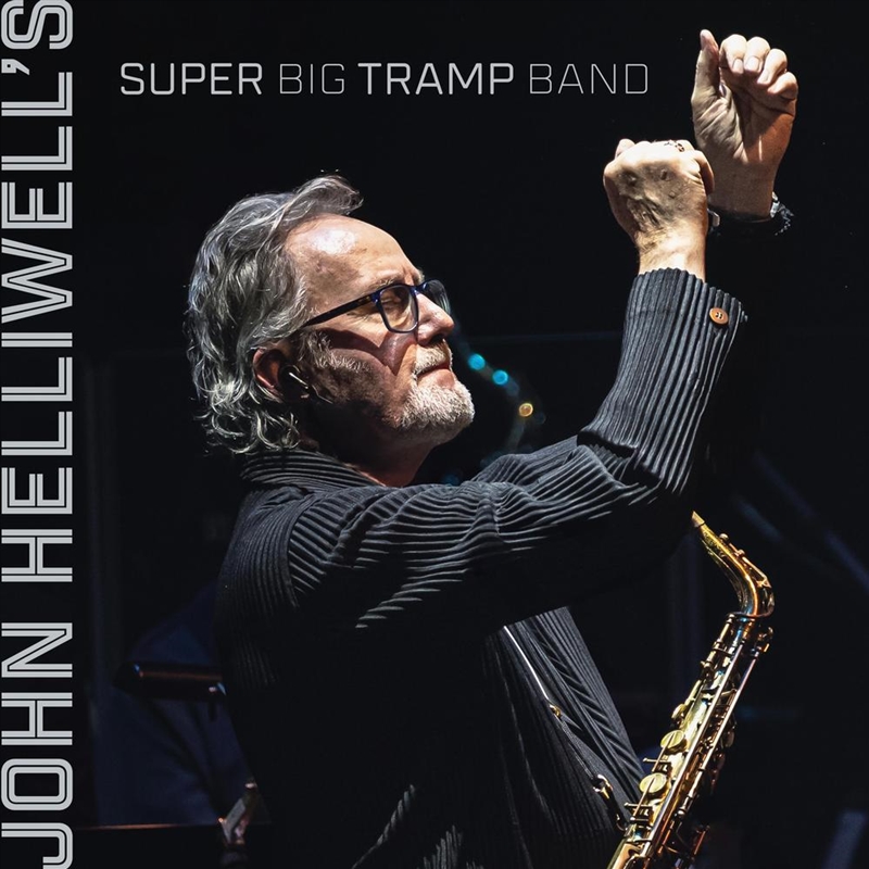 John Helliwell's Super Big Tramp Band/Product Detail/Jazz