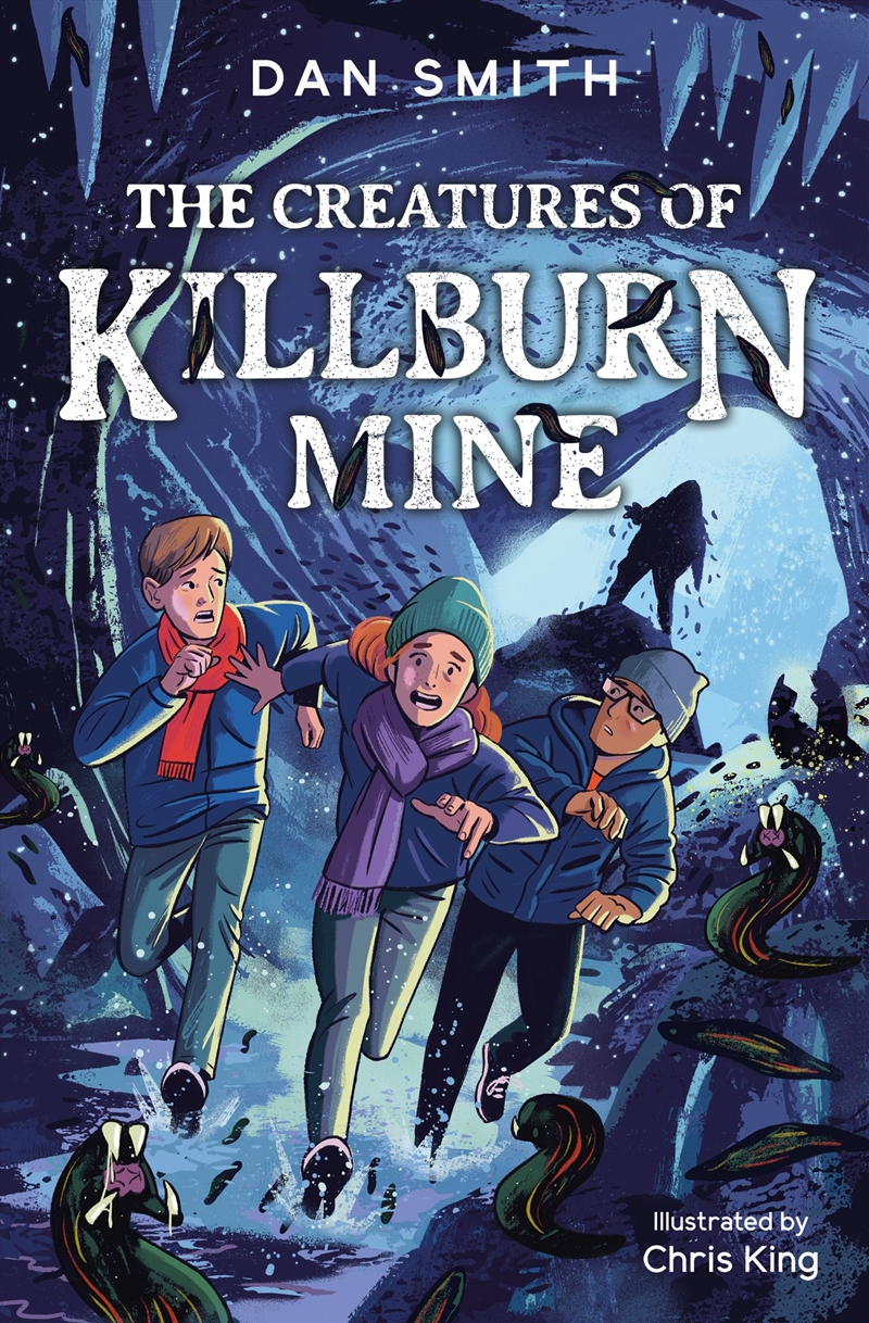 The Creatures of Killburn Mine/Product Detail/Childrens Fiction Books