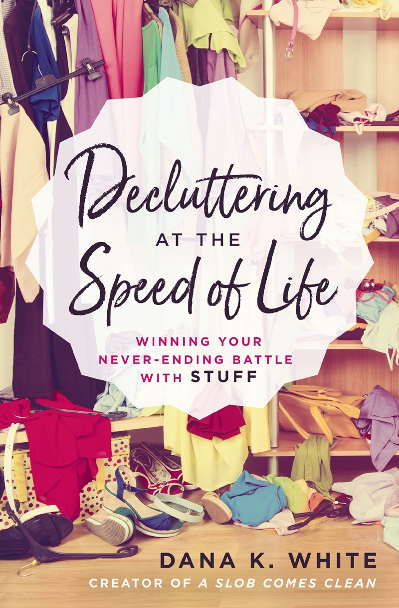Decluttering At The Speed Of Life/Product Detail/House and Home Design