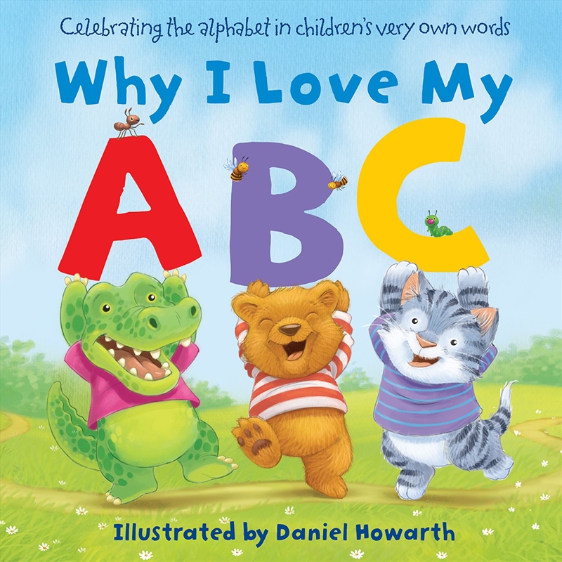 Why I Love My ABC/Product Detail/Early Childhood Fiction Books