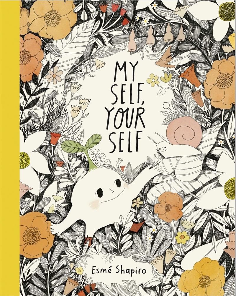 My Self, Your Self/Product Detail/Early Childhood Fiction Books