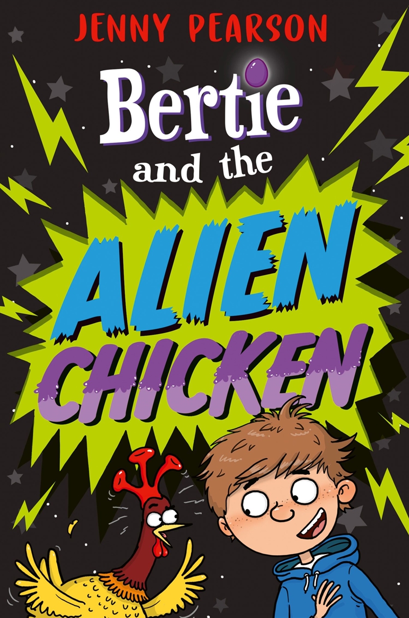 Bertie And The Alien Chicken/Product Detail/Childrens Fiction Books