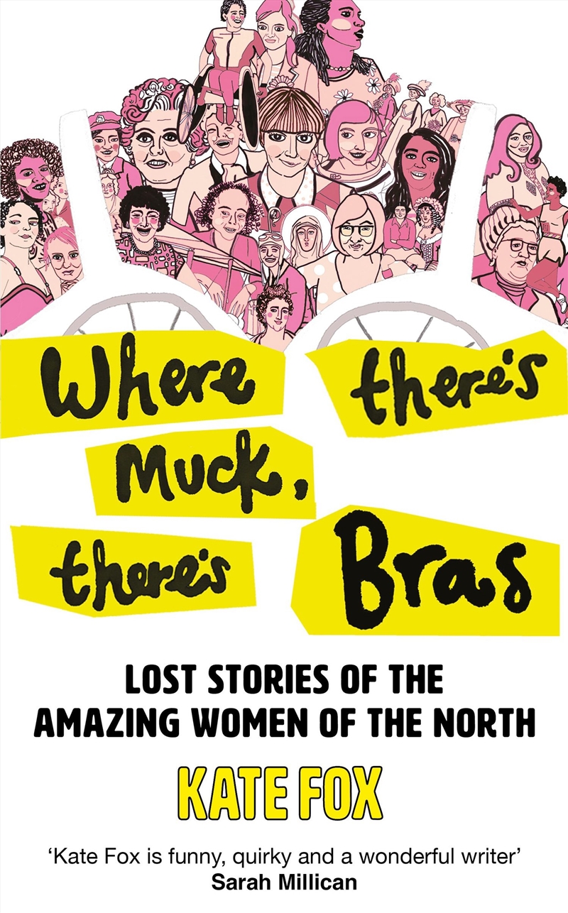Where There's Muck, There's Bras/Product Detail/Biographies & True Stories