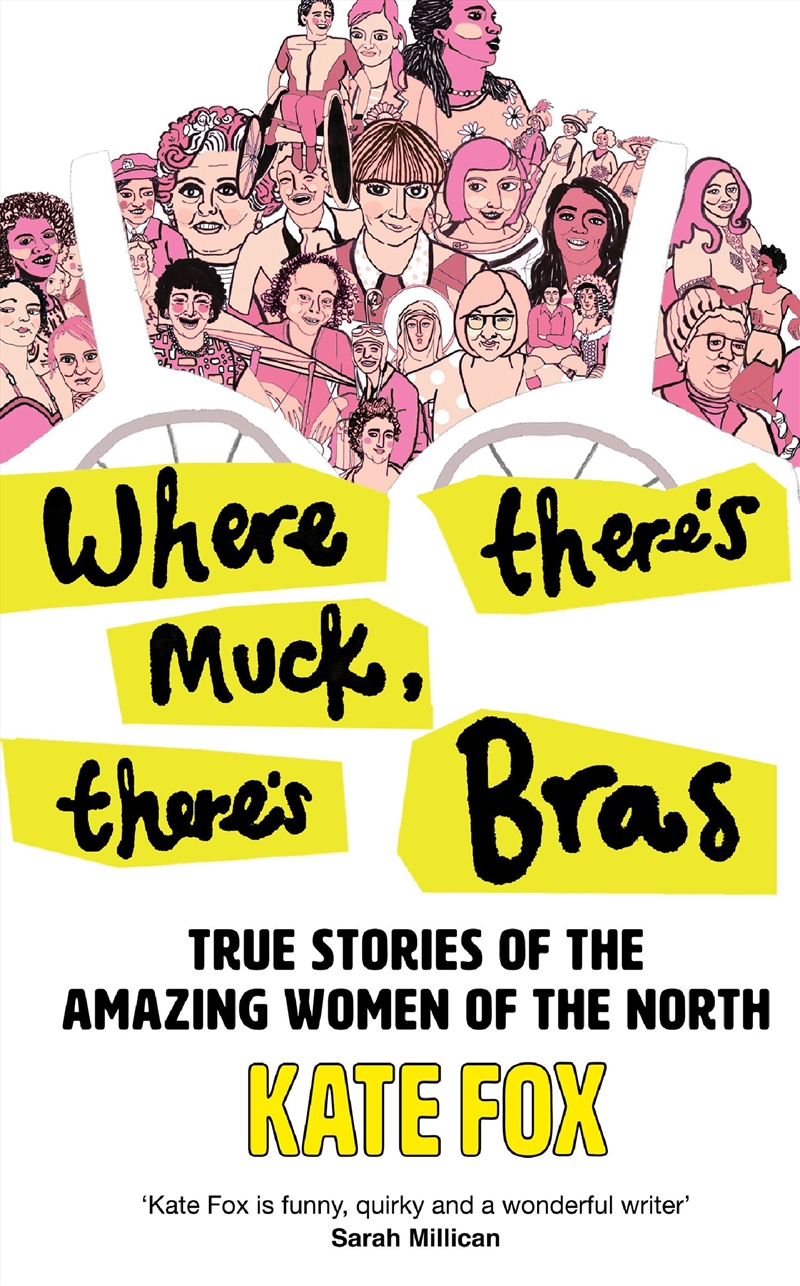Where There's Muck There's Bras/Product Detail/Biographies & True Stories