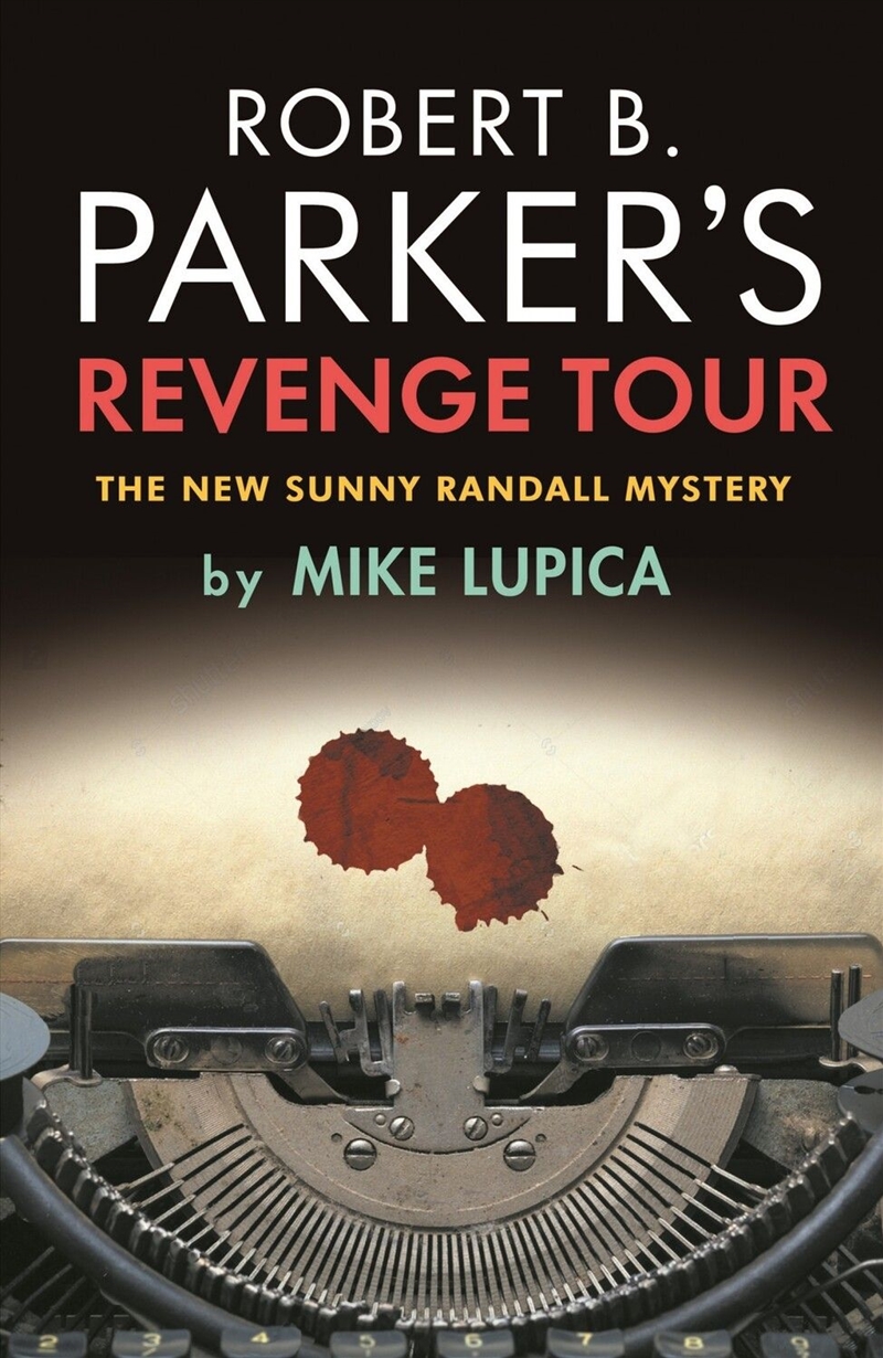 Robert B. Parker's Revenge Tour/Product Detail/Thrillers & Horror Books