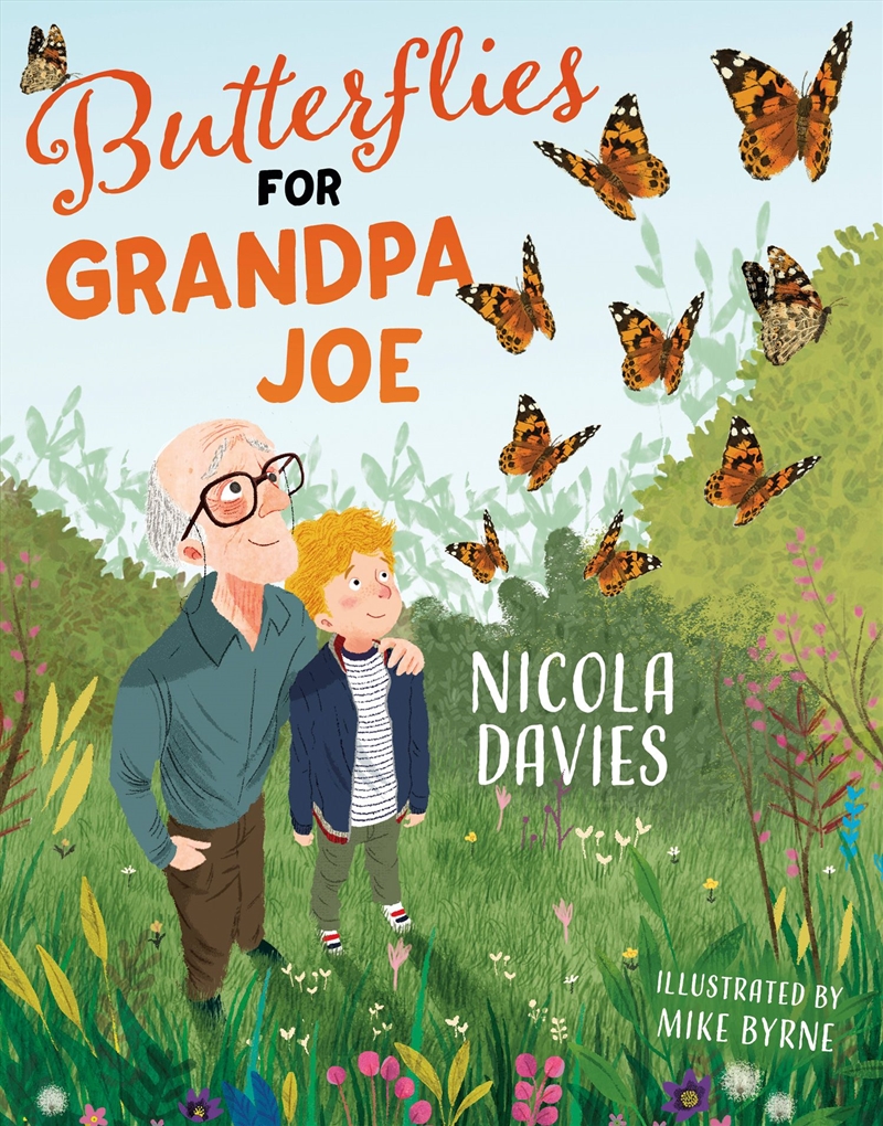 Butterflies For Grandpa Joe/Product Detail/Childrens Fiction Books