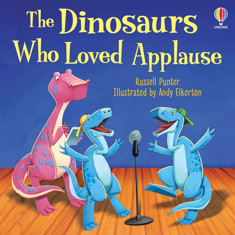 The Dinosaurs Who Loved Applause/Product Detail/Early Childhood Fiction Books