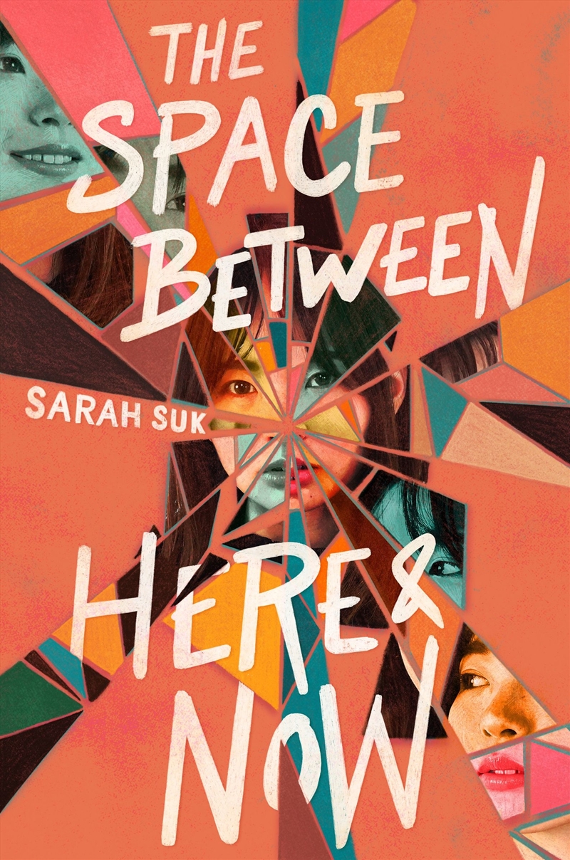 The Space Between Here & Now/Product Detail/Young Adult Fiction
