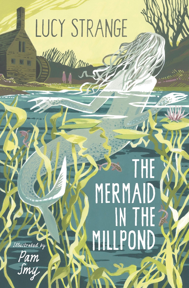 The Mermaid in the Millpond/Product Detail/Childrens Fiction Books
