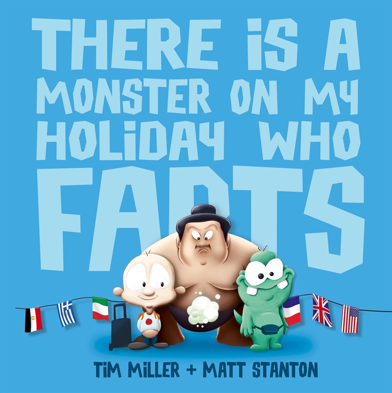 There Is A Monster On My Holiday Who Farts (Fart Monster and Friends)/Product Detail/Early Childhood Fiction Books