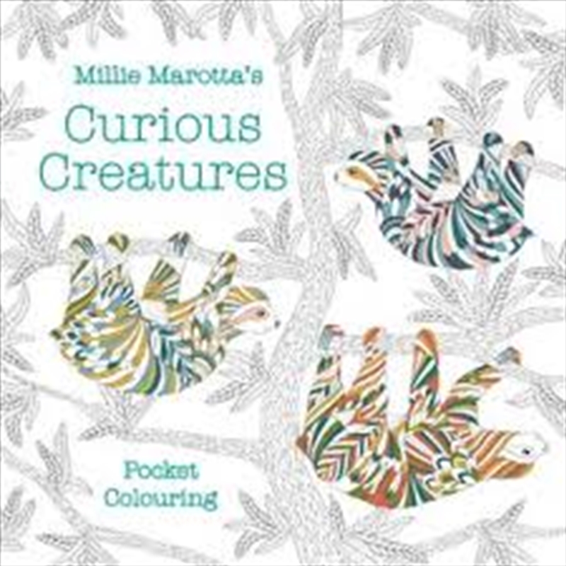 Millie Marotta's Curious Creatures Pocket Colouring/Product Detail/Adults Colouring