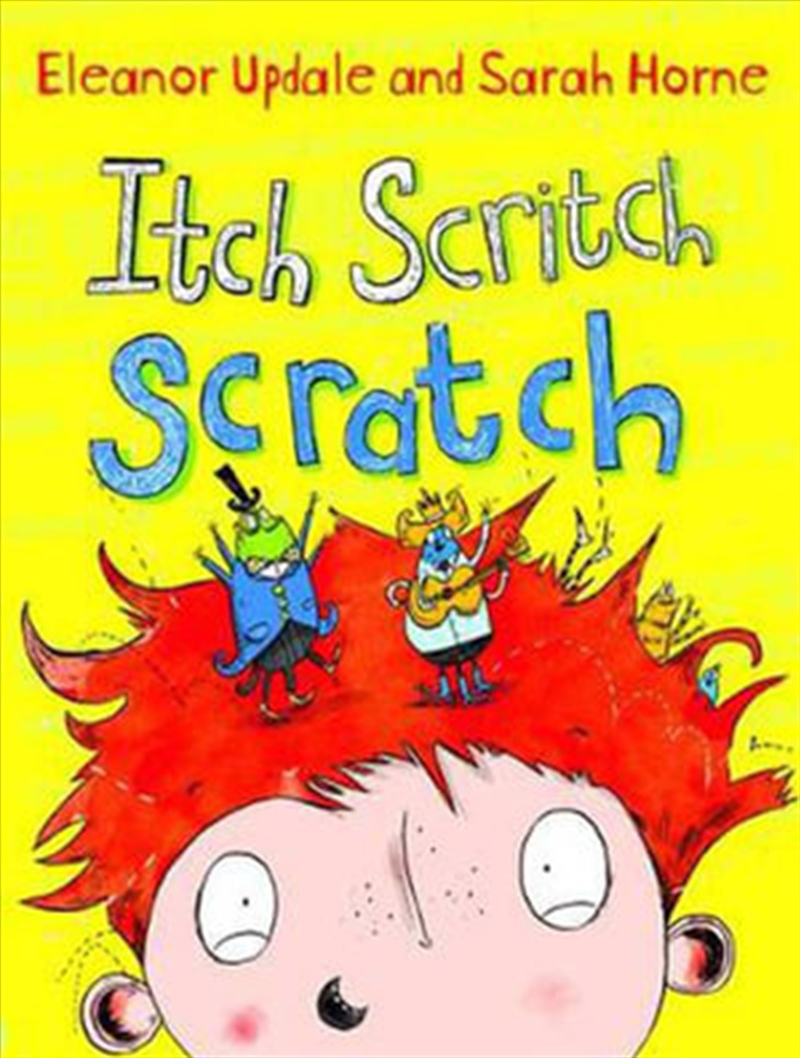 Itch Scritch Scratch/Product Detail/Early Childhood Fiction Books