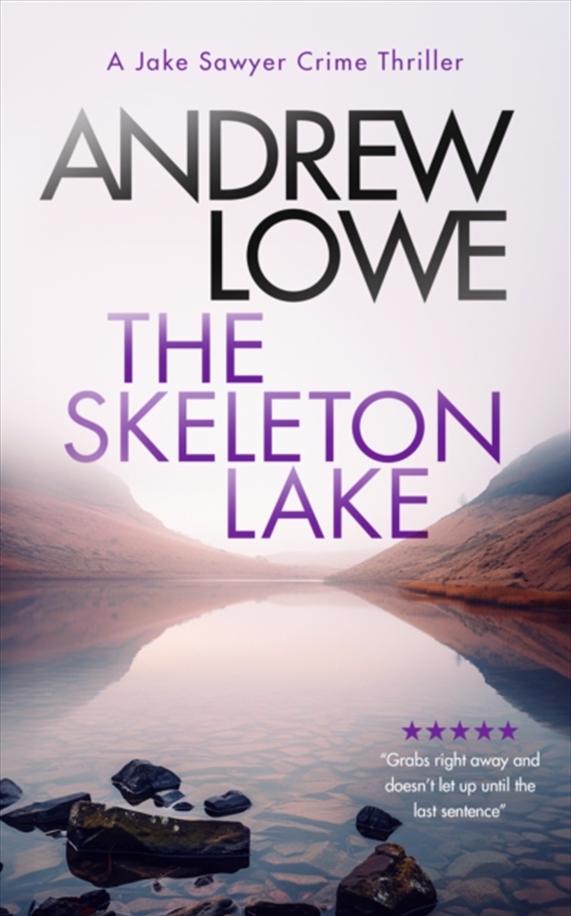 The Skeleton Lake : A Chilling British Detective Crime Thriller/Product Detail/Crime & Mystery Fiction