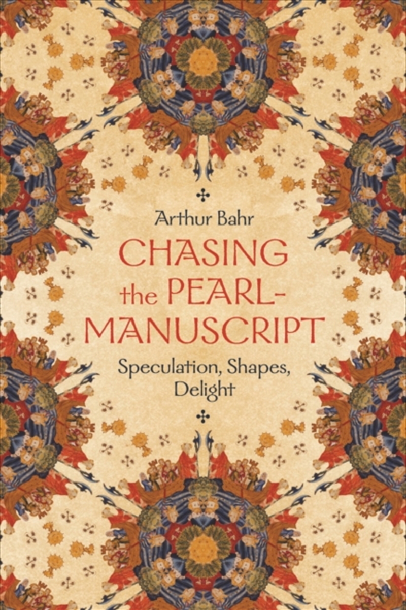 Chasing The Pearl-Manuscript : Speculation, Shapes, Delight/Product Detail/Literature & Poetry