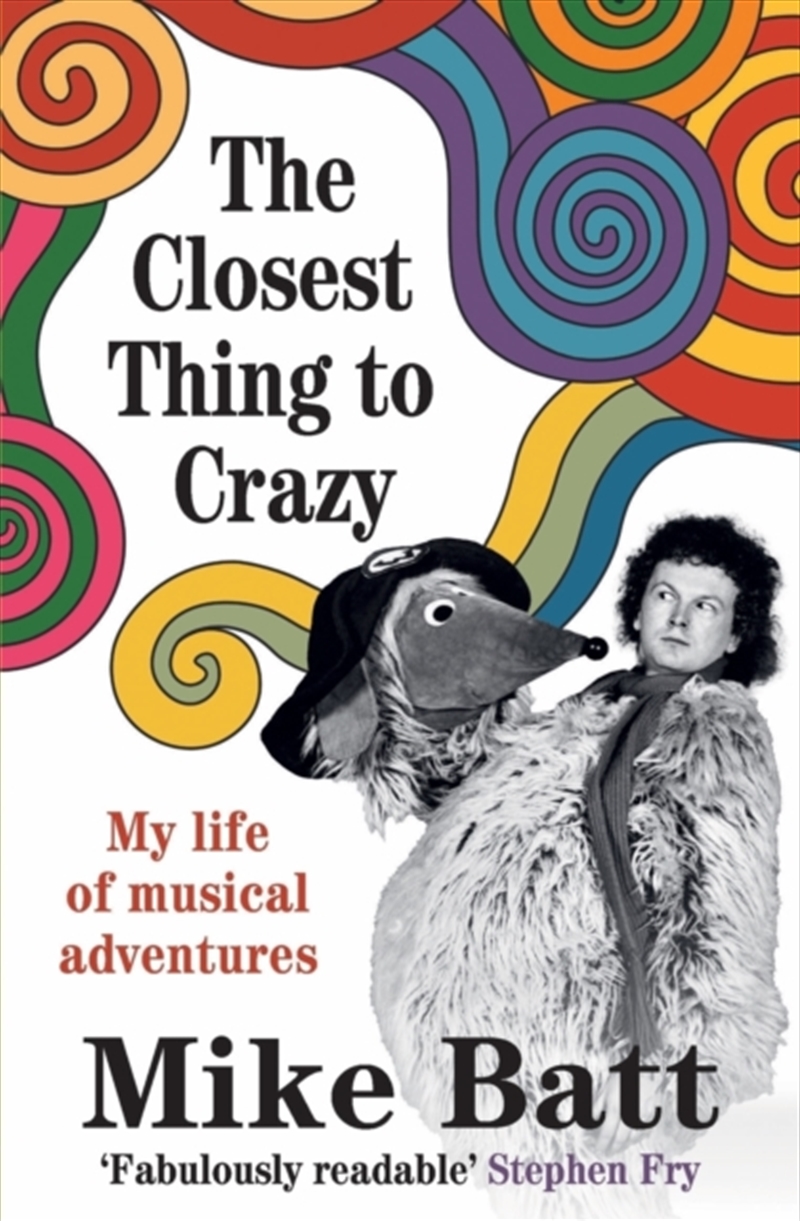 The Closest Thing To Crazy : My Life Of Musical Adventures/Product Detail/Biographies & True Stories