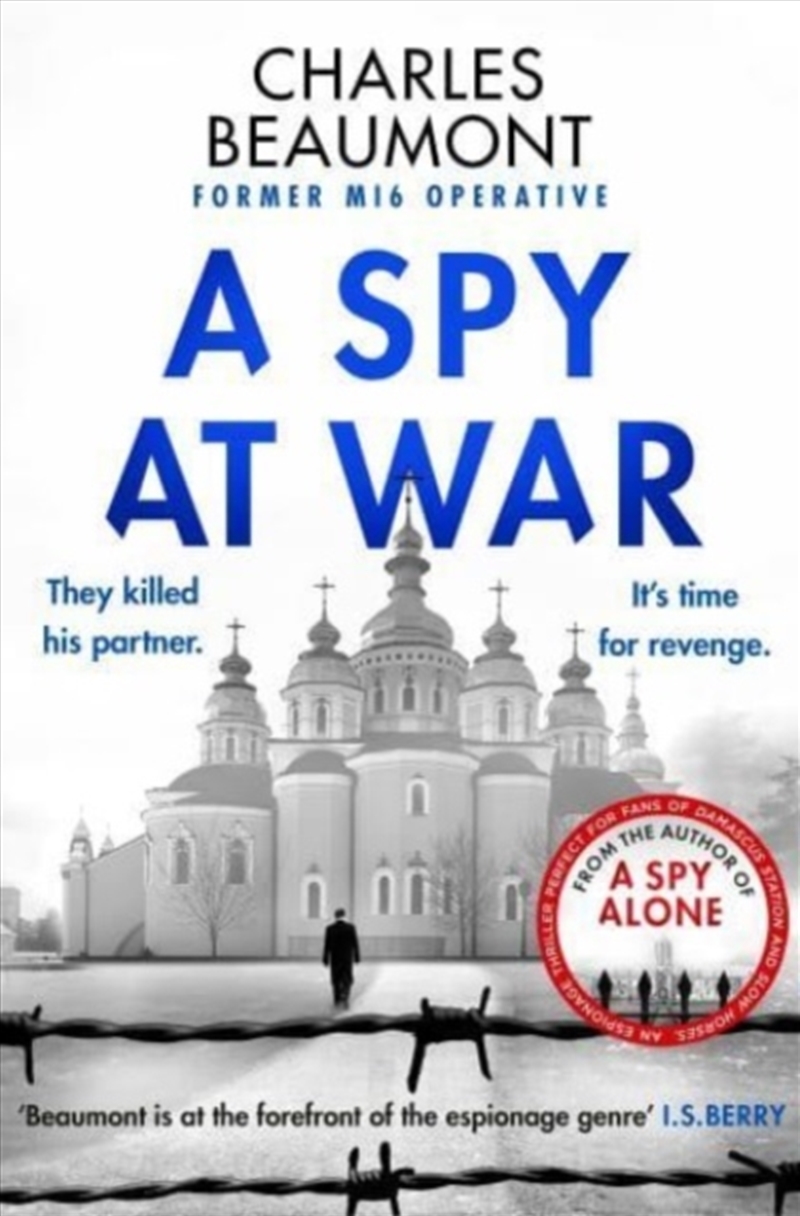 A Spy At War : An Espionage Thriller Perfect For Fans Of Damascus Station And Slow Horses/Product Detail/Crime & Mystery Fiction