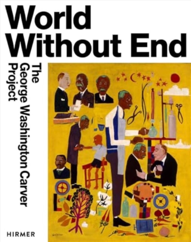 World Without End : The George Washington Carver Project/Product Detail/Art