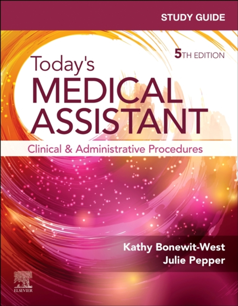 Study Guide For Today'S Medical Assistant : Clinical And Administrative Procedures/Product Detail/Healthcare