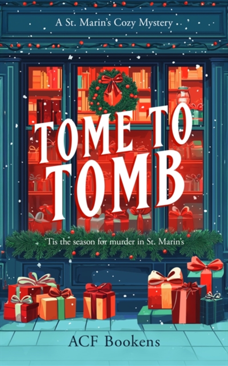 Tome To Tomb : A Cozy Mystery Adventure/Product Detail/Crime & Mystery Fiction