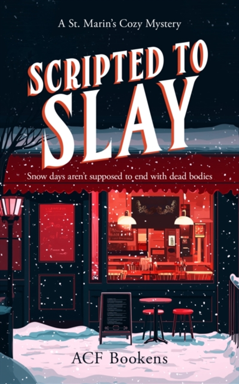 Scripted To Slay : A Cozy Mystery Adventure/Product Detail/Crime & Mystery Fiction