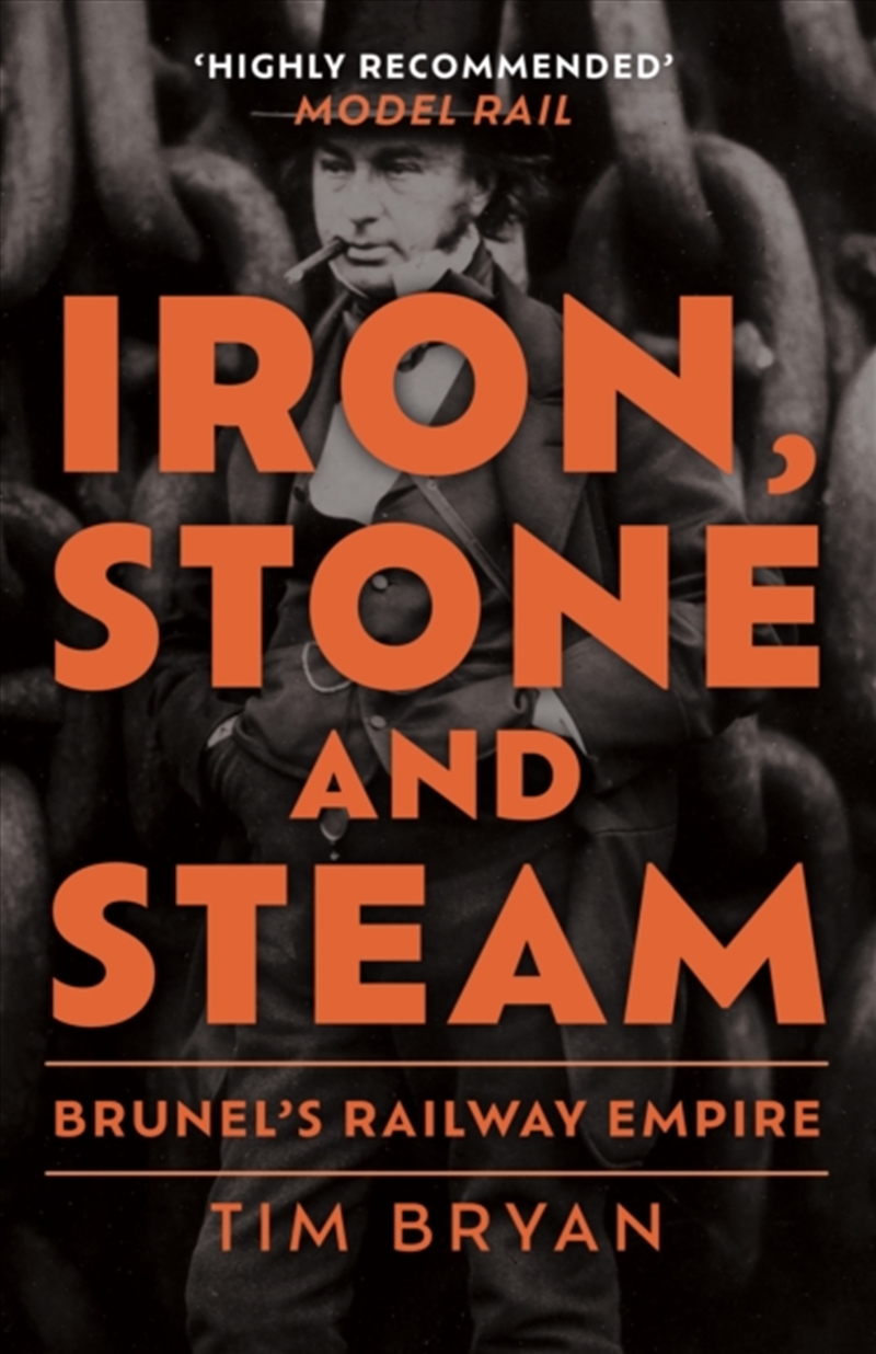 Iron, Stone And Steam : Brunel'S Railway Empire/Product Detail/Transportation