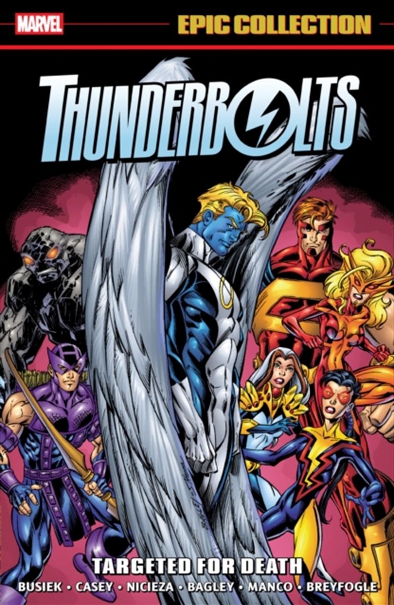 Thunderbolts Epic Collection: Targeted For Death/Product Detail/Graphic Novels