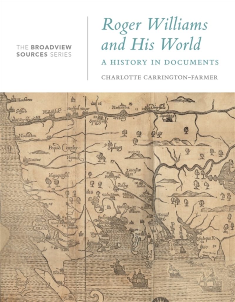 Roger Williams And His World : A History In Documents/Product Detail/History