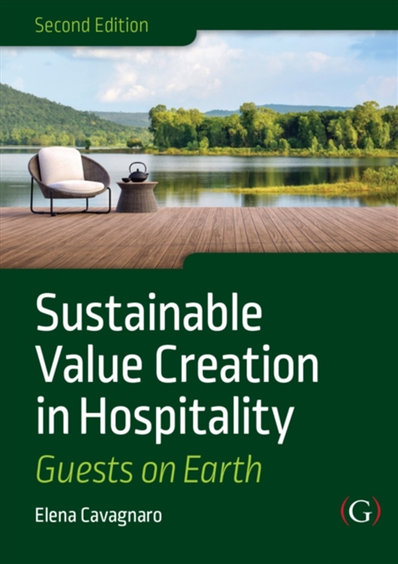 Sustainable Value Creation In Hospitality : Guests On Earth/Product Detail/Business Leadership & Management