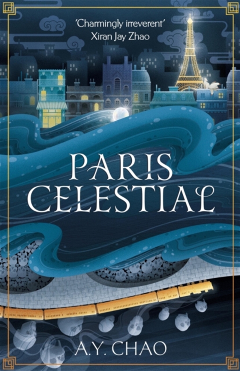 Paris Celestial : The Stunning Sequel To #1 Sunday Times Bestseller Shanghai Immortal/Product Detail/Fantasy Fiction