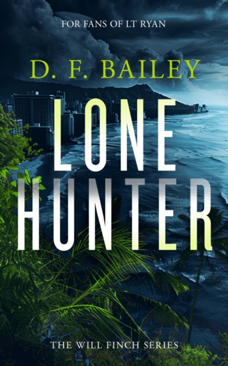 Lone Hunter : A Will Finch Mystery Thriller/Product Detail/Crime & Mystery Fiction