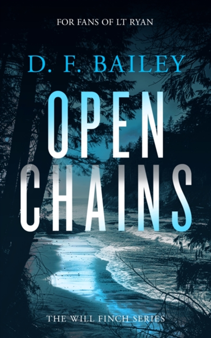 Open Chains : A Will Finch Mystery Thriller/Product Detail/Crime & Mystery Fiction