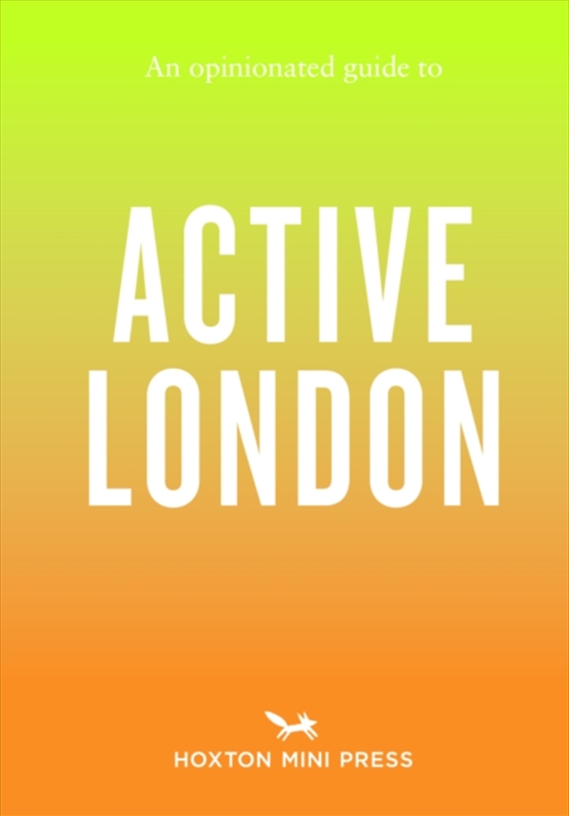 An Opinionated Guide To Active London/Product Detail/Travel & Holidays