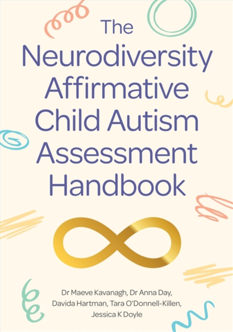 The Neurodiversity Affirmative Child Autism Assessment Handbook/Product Detail/Healthcare