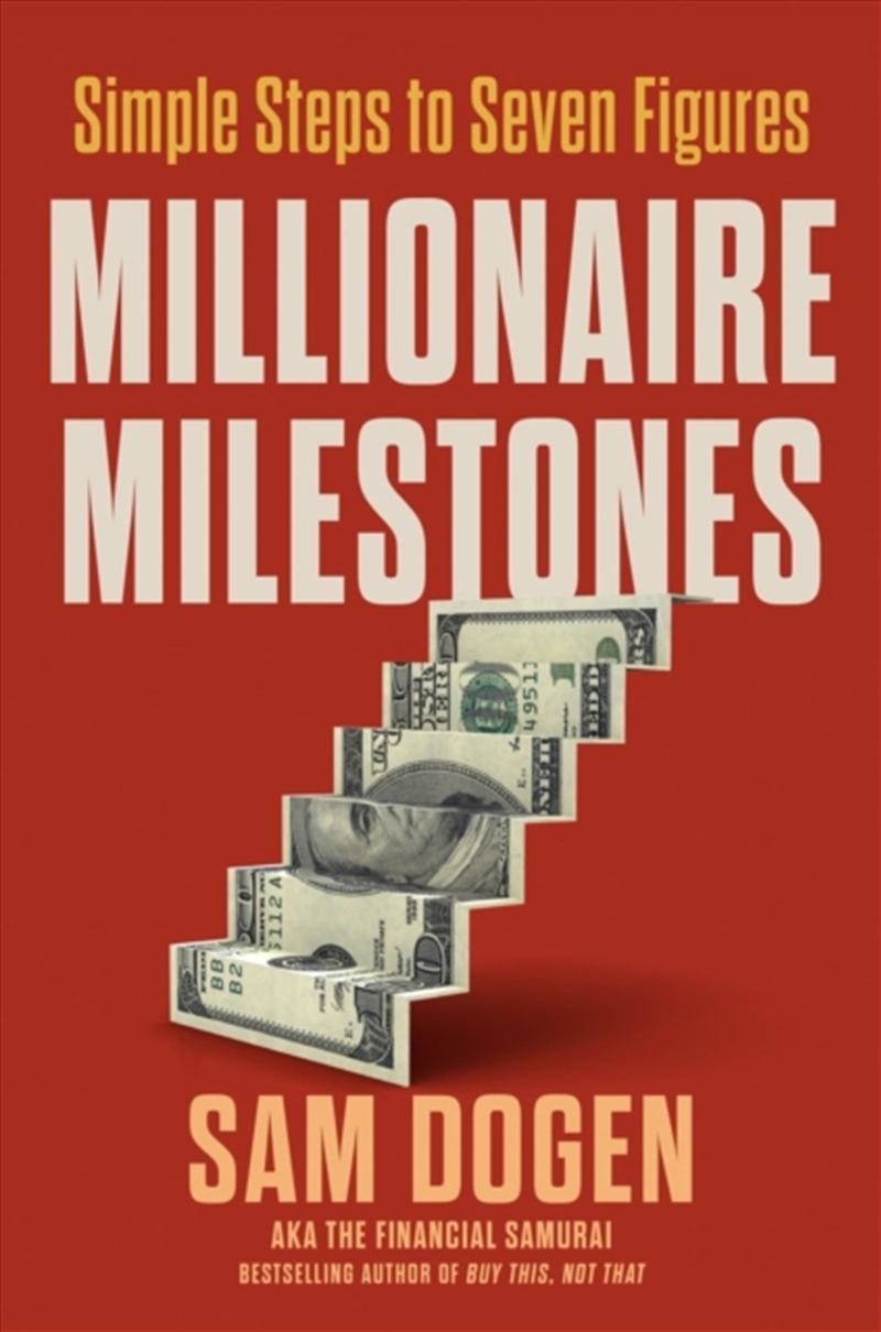 Millionaire Milestones : Simple Steps To Seven Figures/Product Detail/Business Leadership & Management