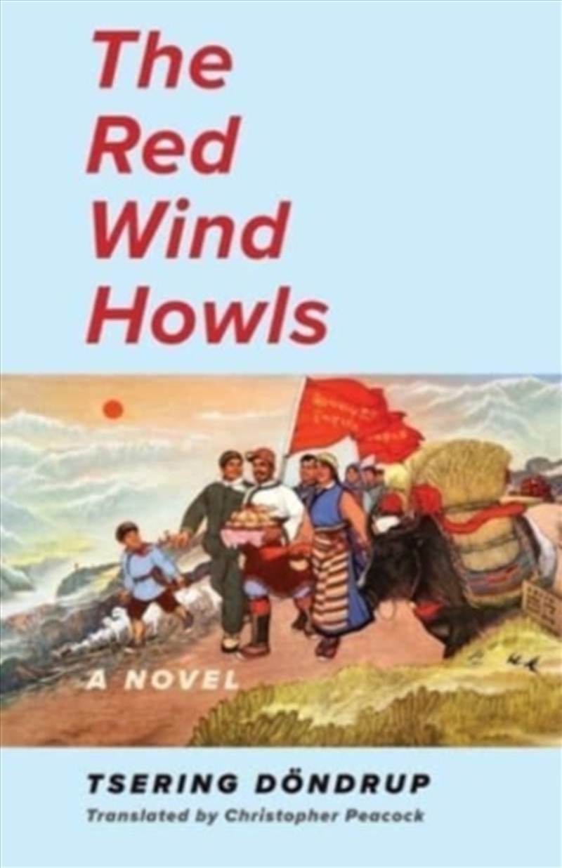 The Red Wind Howls : A Novel/Product Detail/General Fiction Books