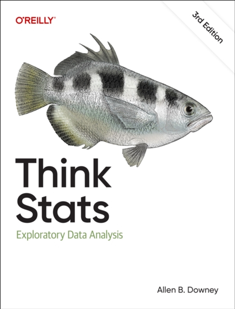 Think Stats : Exploratory Data Analysis/Product Detail/Technology & Engineering