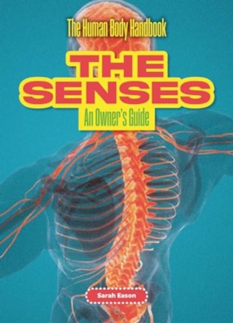The Senses : An Owner'S Guide/Product Detail/Childrens