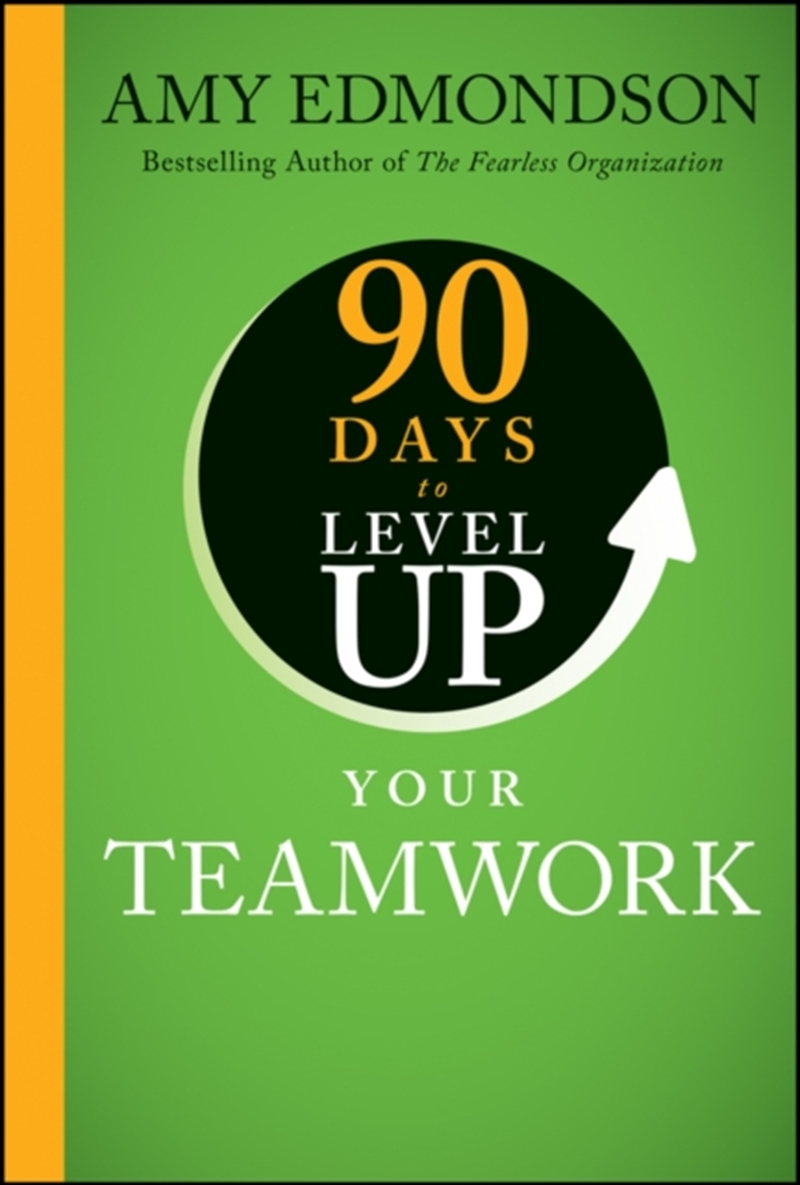 90 Days To Level Up Your Teamwork/Product Detail/Business Leadership & Management